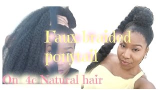Hair Tutorial: Faux Braided Ponytail On 4C Natural Hair