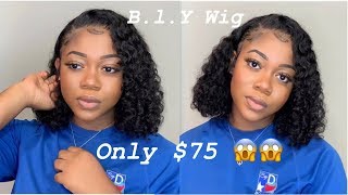 Only $75! Super Affordable Curly Wig! Ft. B.L.Y Hair!