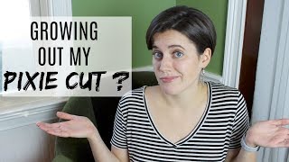 I Hate My Pixie Cut Update! // Am I Growing Out My Pixie?!