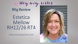 Estetica Mellow In Rh12/26 Rt4 - Wig Review- Lace Front, Mono Part, Layered Beachy Wave
