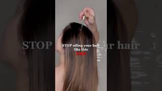 Stop Oiling Your Hair Like This, Do This Instead #Haircare #Hairoil