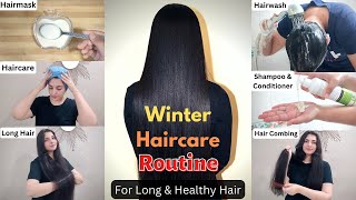 Winter Haircare Routine 2022 | To Get Long & Heathy Hair | Get Rid Of Dry & Frizzy Hair