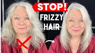 Frizzy Hair Care & Styling Women Over 50