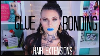 How I Glue (Bond) My Hair Extensions! | Mariah Mclean