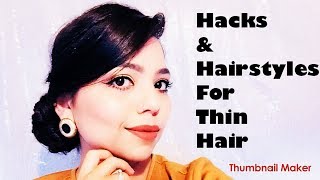 Hairstyles For Thin Hair / Hair Hacks For Thin Hair