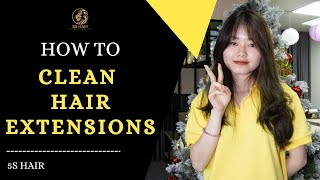 Stop Cleaning Hair Extensions In Wrong Way !!! 5S Vietnamese Hair Factory