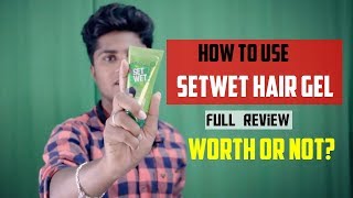 How To Use Setwet Hair Gel| Hair Gel Review|In Tamil|Best Hair Gel In 2018 ?
