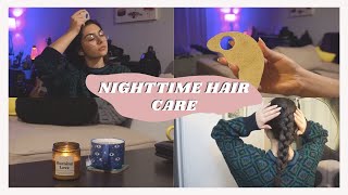 Night Time Hair Care Routine For Hair Growth