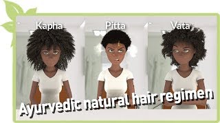 Ayurvedic Natural Hair Regimen
