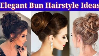 Create The Most Elegant Look With These Bun Hairstyle Ideas! Create The Perfect Wedding Look !
