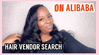 How To Find A Hair Supplier /Hair Vendor On Alibaba  | Secrets Revealed | Devona Put You On