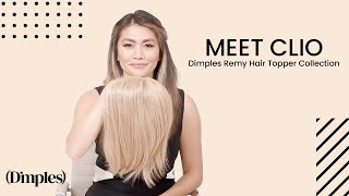 Meet Clio - Dimples Remy Human Hair Topper Collection